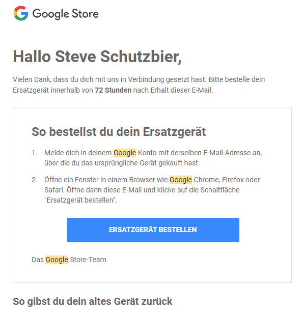 Ein lächerlich weiter Weg über vier Damen, die alle versuchten, mein Schrottgerät bei mir zu lassen - bis ich anfing, Paragrafen und Folgen deutlichst aufzulisten. Drecksladen, dieses Google Store Loch! Seid sicher, da kaufe ich nichts mehr ein! / Bild-/Quelle: privat
